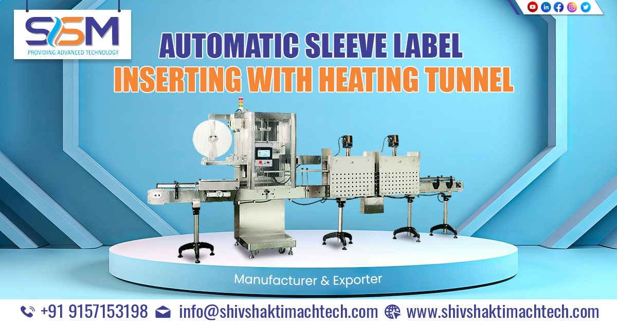 Automatic Sleeve Label Inserting with Heating Tunnel