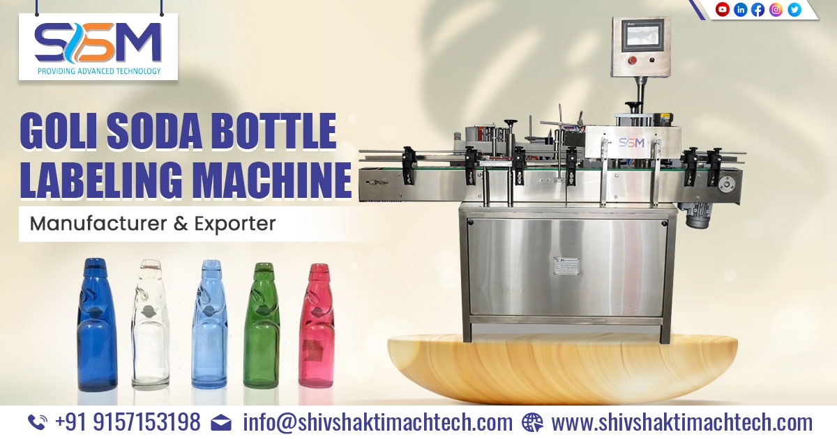 Goli Soda Bottle Labeling Machine