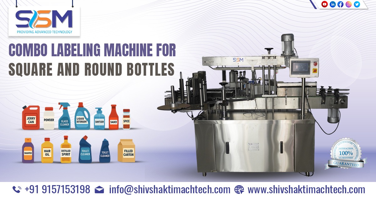 Combo Labeling Machine for Square and Round Bottles