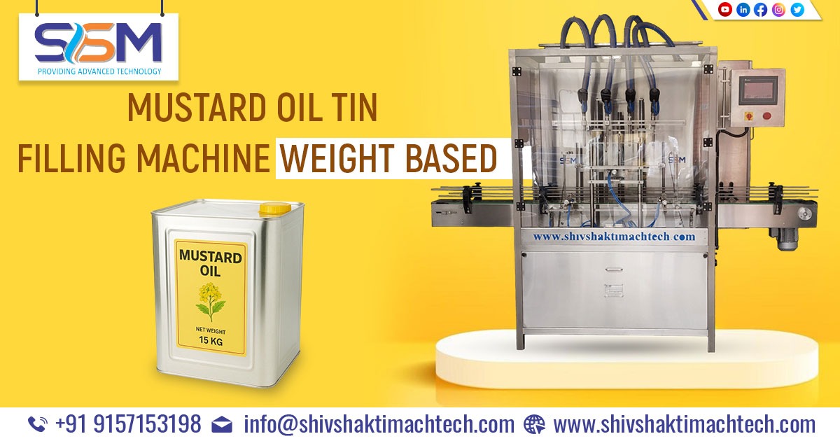 Mustard Oil Tin Filling Machine Weight Based in Assam