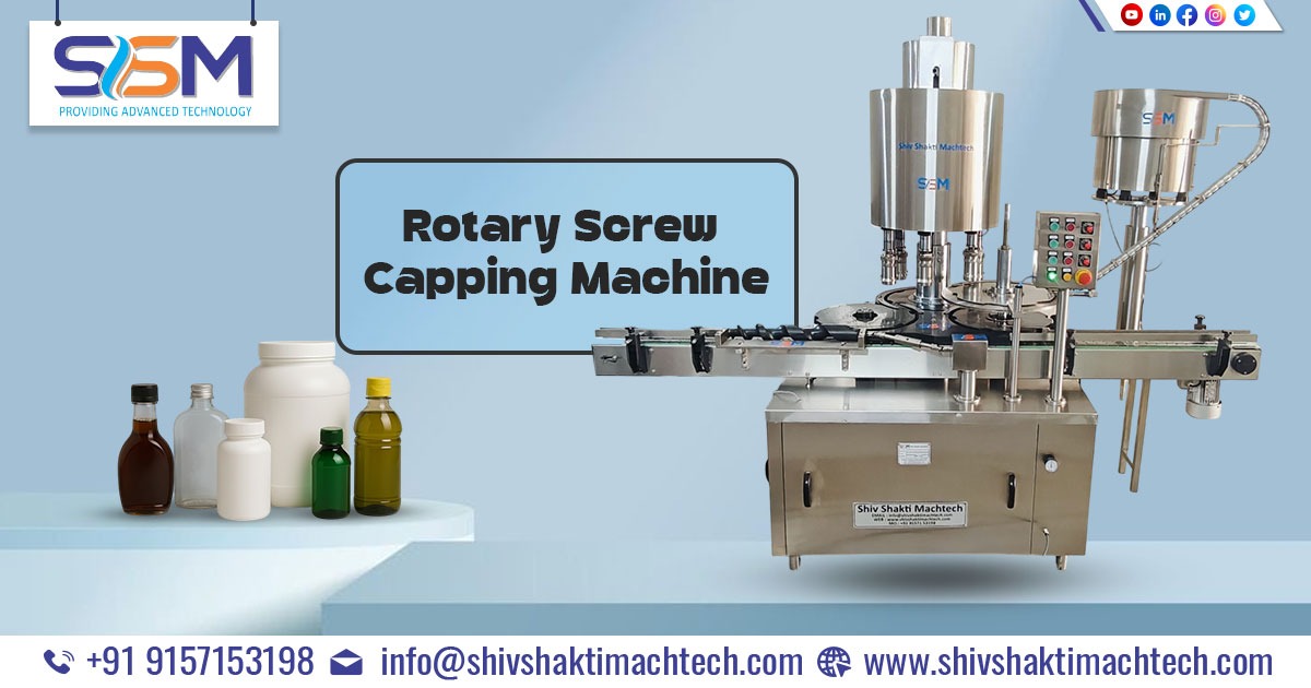 Rotary Screw Capping Machine Manufacturer from India