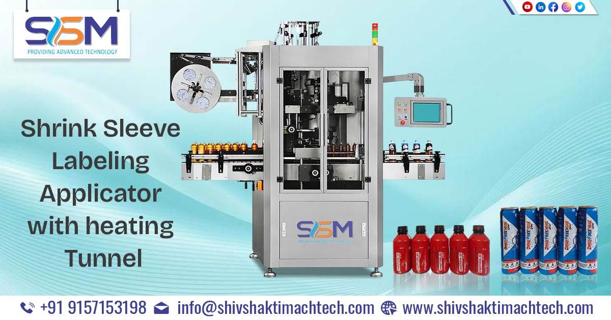Shrink Sleeve Labeling Applicator with heating Tunnel