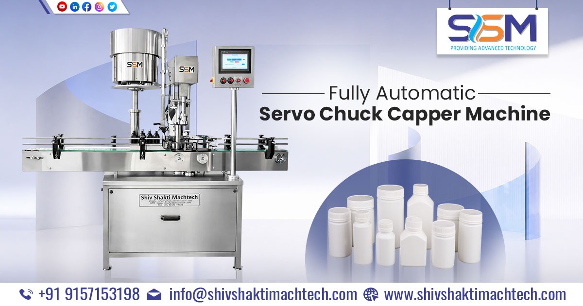 Fully Automatic Servo Chuck Capper Machine Manufacturer and Exporter