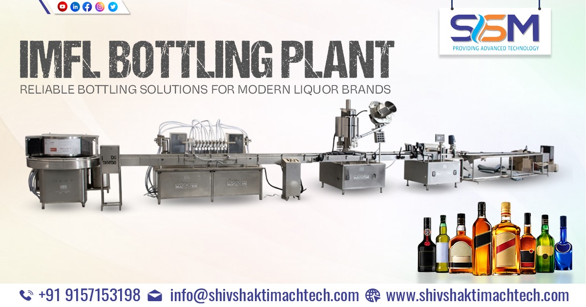 IMFL Bottling Plant – 90 BPM | Liquor Bottling Line Solution