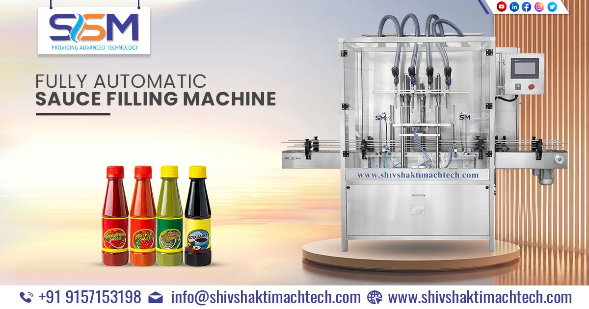 Fully Automatic Sauce Filling Machine Manufacturer and Exporter