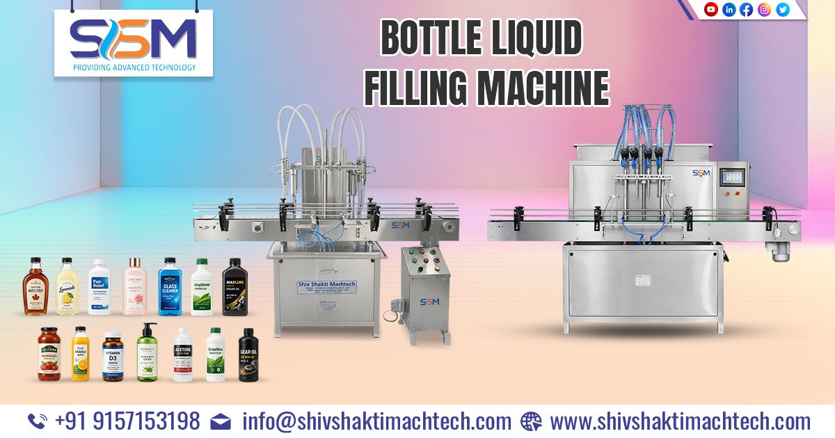 Bottle Liquid Filling Machine Manufacturer in Ahmedabad