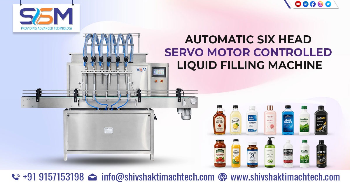 Automatic Six Head Servo Motor Controlled Liquid Filling Machine Manufacturer